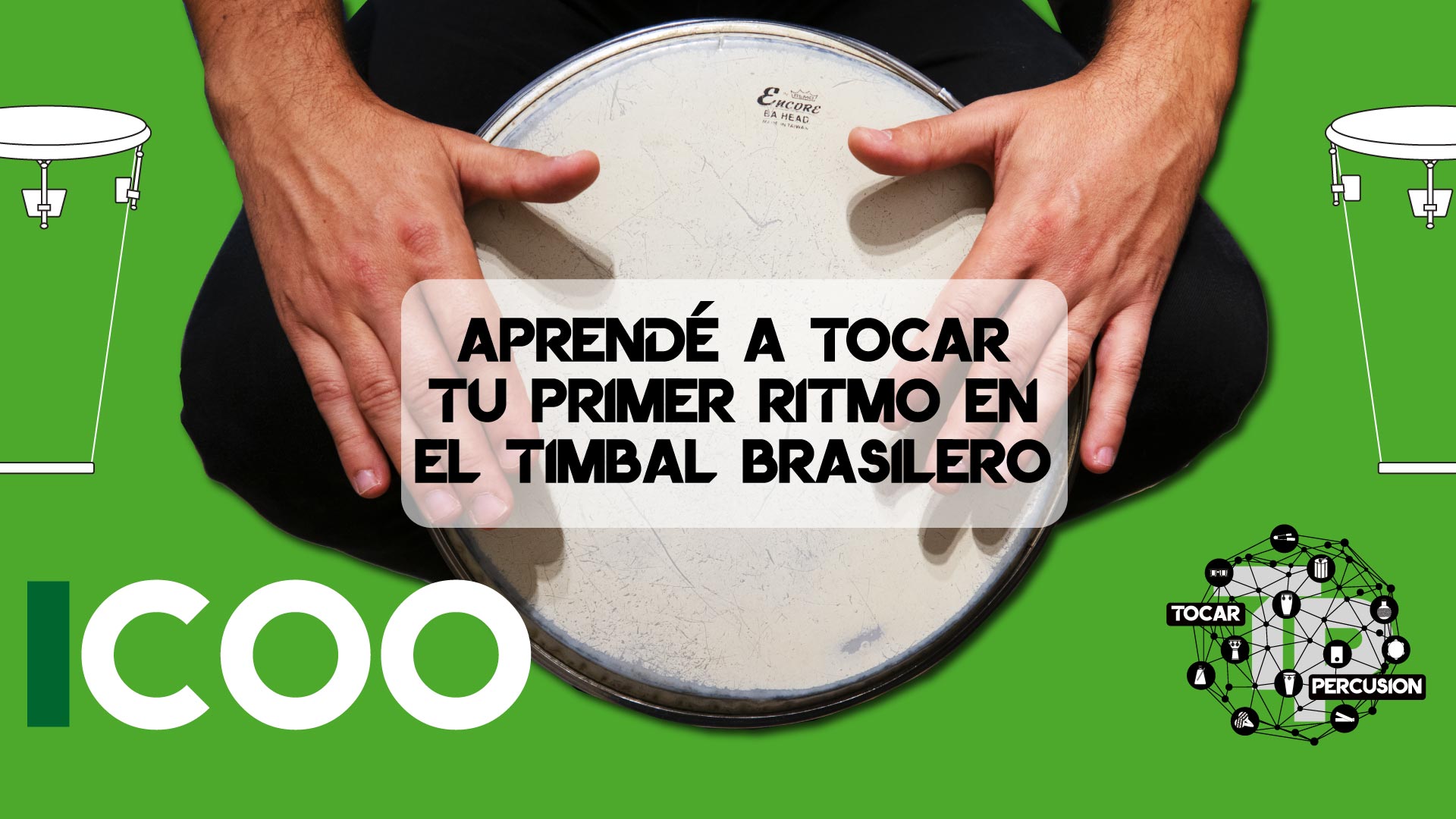 Tocar-Percusion-Curso-Gratis-Aprende-a-tocar-tu-primer-ritmo-en-el-timbal-brasilero-ES-1.jpg
